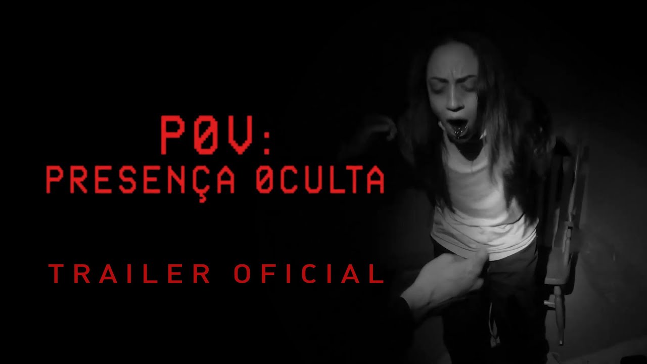Trailer oficial de POV - Presença Oculta