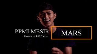 BARU!! MARS PPMI MESIR | COVER - LSGP MESIR