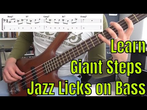 Learn to Play Giant Steps Jazz Licks on Bass Guitar - Bass Practice Diary - 9th April 2019