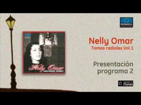 Nelly Omar / Tomas Radiales Vol.1 - Presentación programa 2