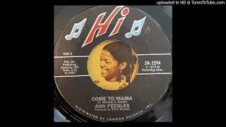 Ann Peebles - Come to Mama (Hi) 1975