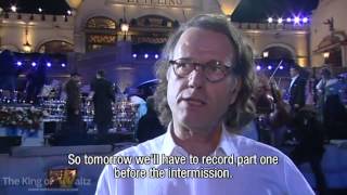 André Rieu - The Making of Fairytale Part 6