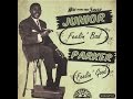 Junior Parker  -  Feelin' Bad