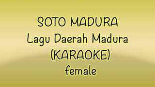 Download lagu SOTO MADURA - KARAOKE (FEMALE)//LAGU DAERAH MADURA SOTO MADURA mp3 Download lagu SOTO MADURA - KARAOKE (FEMALE)//LAGU DAERAH MADURA SOTO MADURA mp3