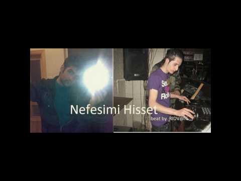 Sezgin Nefesimi Hisset  (Beat by Ridvan Rap )
