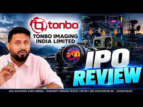 Tonbo Imaging India Ltd.- #IPO Review by ?@Tradeswift1? - Sandeep Jain