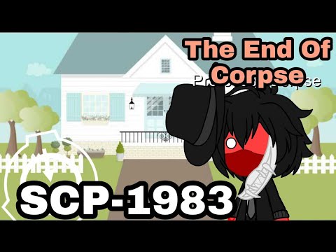 SCP-1983 Door To Nowhere [FINALE] (Gacha Club) S4E10 {The End Of Corpse}