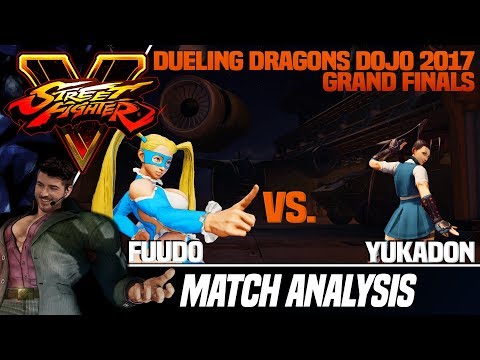 SFV Match Analysis: Dueling Dragons Dojo 2017 GRAND FINALS - Fuudo vs. Yukadon