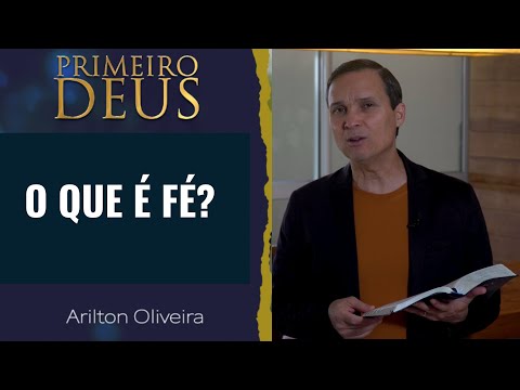 461. WHAT IS FAITH? / GOD FIRST / PR. ARILTON