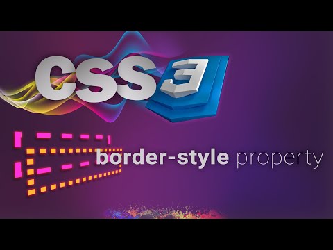 CSS for beginners 28: border-style property