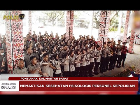 PRESISI UPDATE : POLDA KALBAR GELAR PROGRAM SUPPORT PSIKOLOGI 26/10/2024 (21.00)
