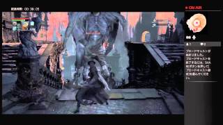 [へたれ実況] Bloodborne #03 [初期Lv]