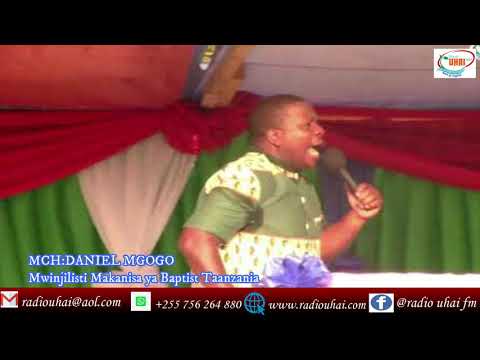 Mch:Daniel Mgogo-Umeumbwa tofauti na ulivyo sasa