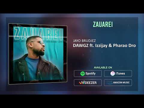Jayo Brudjez - DAWGZ ft. IZZIJAY & PHARAO DRO (Prod by. Lewis Racks)