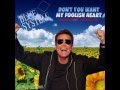 Blue System - Don't you want my foolish heart ...