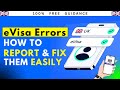 EVisa Errors How To Report And Fix Them Easily