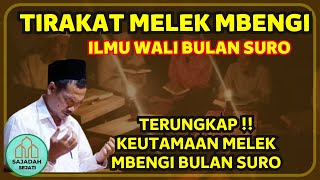 Download lagu TERUNGKAP !! KEUTAMAAN TIRAKAT MELEK MBENGI DI BULAN SURO - GUS BAHA mp3