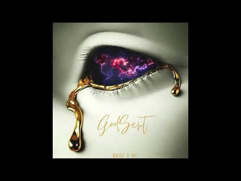 BRAZ X BF - GODSENT