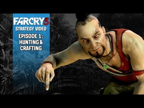 Far Cry 3 - IGN Survival Guide Episode 1: Hunting and Gathering