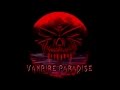 VAMPIRE PARADISE IS NOW CALLED V... 