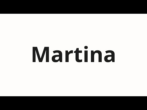 How to pronounce Martina | Мартина (Martina in Russian)
