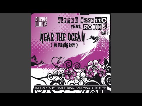 Near the Ocean (No Turning Back) (Walterino Vocal Main Mix) (feat. Robin S.)