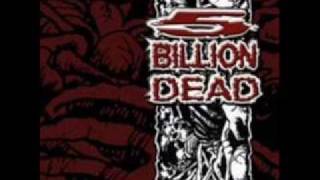 5 Billion Dead - Hate The World