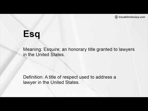 Esq Meaning