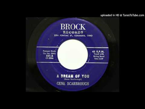 Gene Scarbrough - A Dream Of You (Brock 501) [1961 Ohio country]