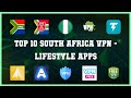 Top 10 South Africa Vpn Android Apps