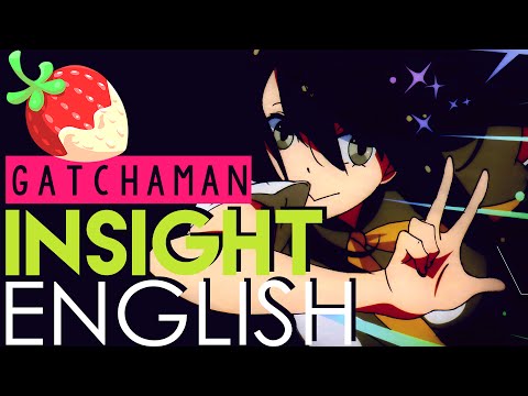 "Insight" - Gatchaman Crowds (English Cover by Sapphire ft Y.Chang)