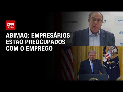 “Invasão chinesa é pior que tarifaço”, diz presidente da ABIMAQ; veja íntegra  | BASTIDORES CNN