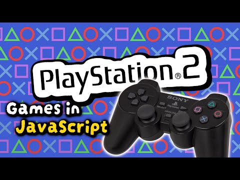 You Can Now Make PS2 Games in JavaScript