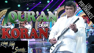 Download lagu RHOMA IRAMA & SONETA GROUP - QUR'AN DAN KORAN (LIVE) mp3 Download lagu RHOMA IRAMA & SONETA GROUP - QUR'AN DAN KORAN (LIVE) mp3