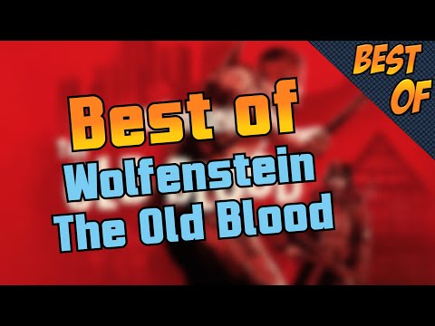 Best of Wolfenstein The Old Blood - KeysJore