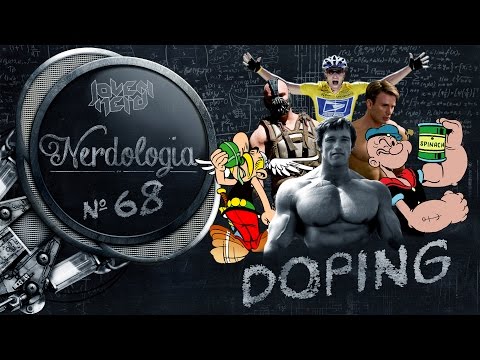 Doping | Nerdologia