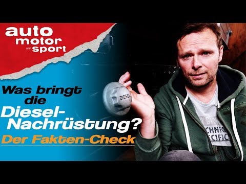 Was bringt die Diesel-Nachrüstung wirklich? Der Fakten-Check - Bloch erklärt #50 |auto motor & sport