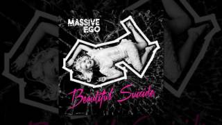 Massive Ego - Beautiful Suicide (Official Audio ©2017) [Electronic]