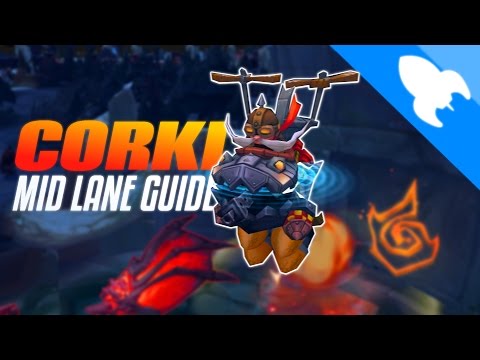 Corki Mid Lane Guide - League of Legends (Season 7)