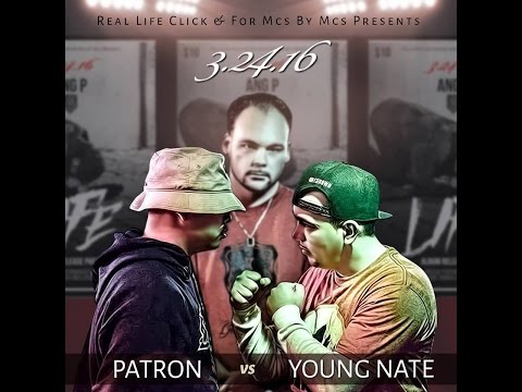 Patron vs Young Nate