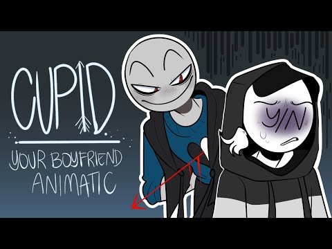 CUPID || Your Boyfriend Animatic (18+) (TW: glitching)