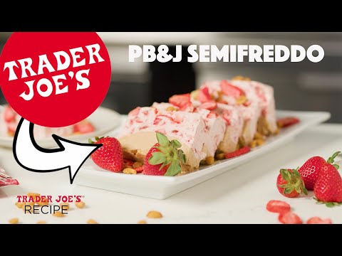 How to Make Semifreddo | Trader Joe's Easy Summer Dessert Recipe