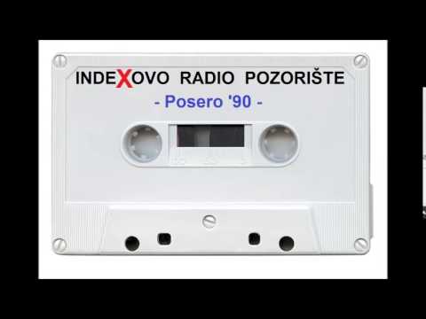 Indexovo radio pozorište - Posero '90