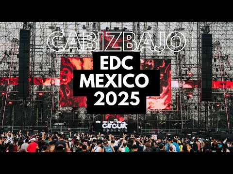 CABIZBAJO - EDC MEXICO 2025
