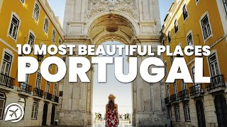 MOST BEAUTIFUL PLACES IN PORTUGAL