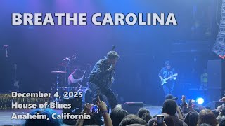 Breathe Carolina · 2025-12-04 · House of Blues · Anaheim · full live show