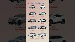 🚗🔥 CÁC DÒNG XE VINFAST - GIÁ TỐT NHẤT! 🔥🚗 