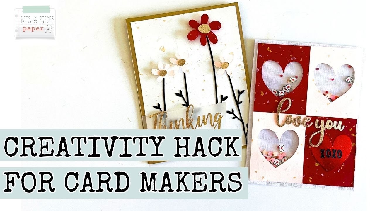 Creativity Hack for Card Makers