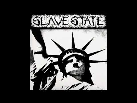 Slave State - Those Who Can, Do