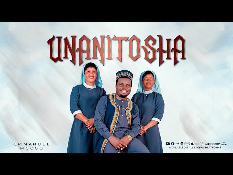 Emmanuel Mgogo - UNANITOSHA (Official Music Video)